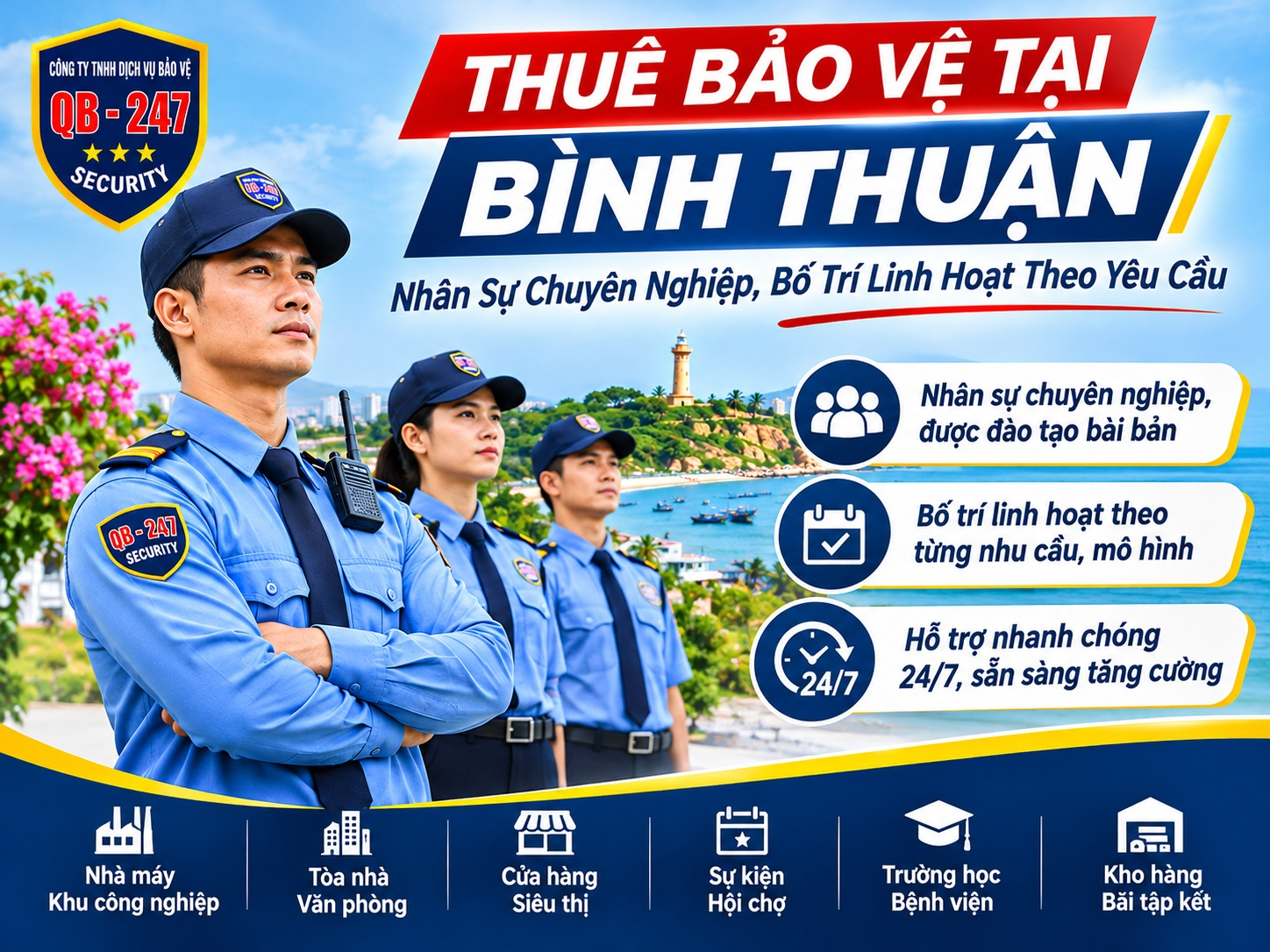 Thuê Bảo Vệ Tại Bình Thuận - Nhân Sự Chuyên Nghiệp, Bố Trí Linh Hoạt Theo Yêu Cầu