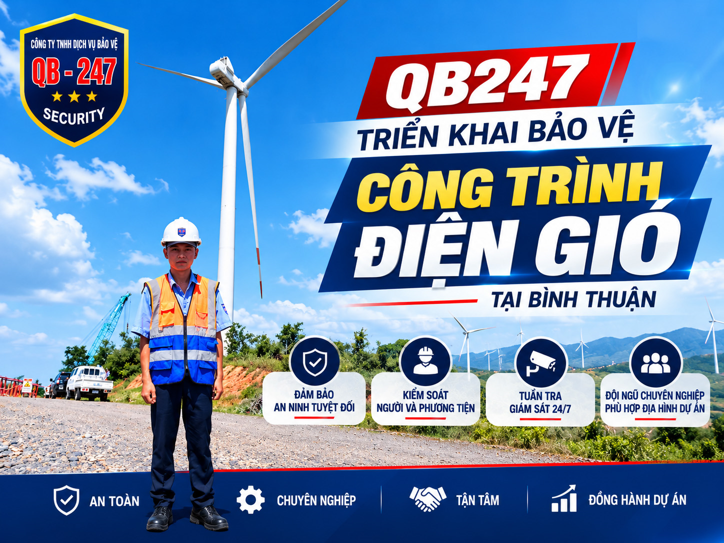 QB247 Triển Khai Bảo Vệ Công Trình Điện Gió Tại Bình Thuận