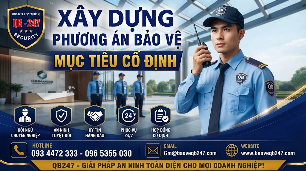 phương án bảo vệ mục tiêu cố định, bảo vệ mục tiêu cố định, chốt gác bảo vệ, dịch vụ bảo vệ Bình Thuận